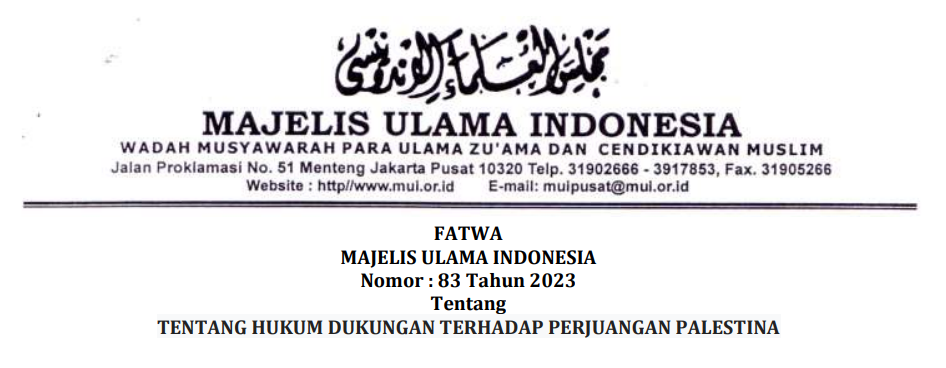 Fatwa MUI No. 83 Tahun 2023 tentang Hukum Dukungan Terhadap Perjuangan Palestina